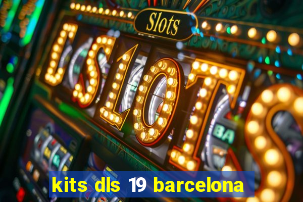 kits dls 19 barcelona